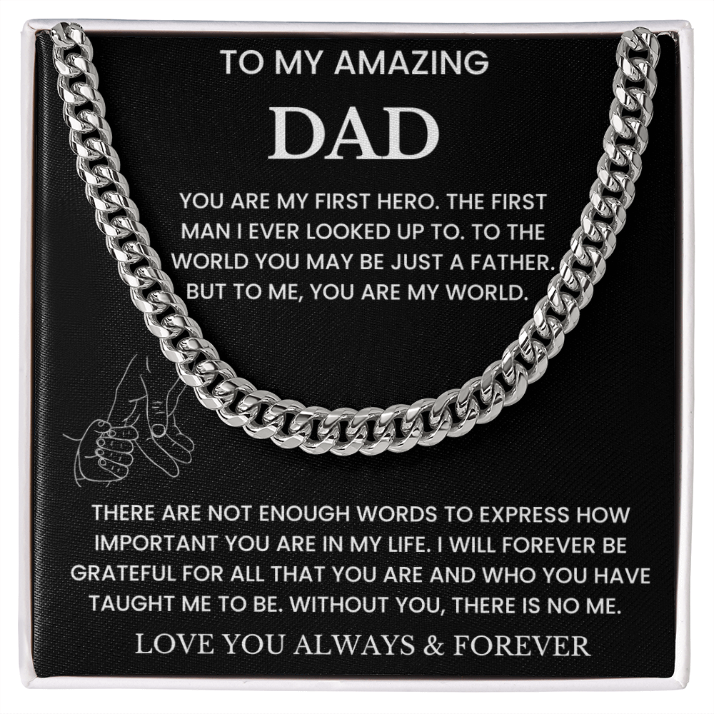 To My Amazing Dad - "You Are My World" Cuban Link Chain Necklace Gift Set